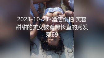 STP23764 168CM美腿极品妹  前戏很足掰穴舔逼  完美肥臀爆插套子多干破