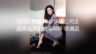 玩刺激虐操泰国知名人妖『美女』体验不一样性爱快感 紧致爆菊