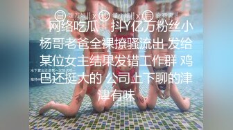 巨乳熟女吃鸡啪啪 不亲 你不是要出汗吗 大姐身材丰腴 洗完澡胖哥迫不及待插入 身体有点虚没多久就射了