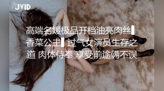 身材一流的极品美女屁股很翘，连续操了2次才肯罢休