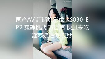 ❤️小妹不学好❤️清纯女友被带回家强上，因为是第一次事后哭的很伤心，00后的小可爱已长大 青春的气息让人着迷