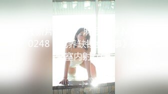 真实约炮【zhuodetwi】反差学生妹，211大三校花，极品美女最完美的镜头，无套内射