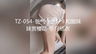 甜美极品红裙骚逼沙发上看大哥操闺蜜逼痒忍不住给摄影师口交