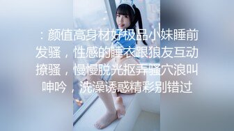 【窈窕 白皙尤物】桃乃沐香奈 谁还不是个小淫喵_沐香奈超强性技施展_用极品肉体榨干你的每一滴精液