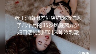  大内密探008，懵懂少年偷拍18岁女友，极品娇嫩胴体，一直疲软无怨无悔吹硬插入