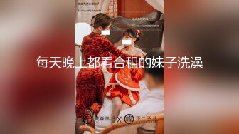 正宗校花学妹下海【苏琦儿】清纯粉嫩~小美女舔鸡巴~粉逼大秀~被无套啪啪口爆【24V】  (21)