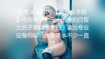 淫妻激情配合吃淫水说骚话真实老婆版“弹力插”