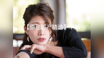  大牛原创趁热打铁，锻炼运动后把女儿操了！差点内射，真害怕女儿会怀孕