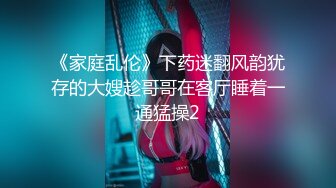 李麻子 小哥哥和稚嫩女朋友玩剧情勾引 全口交啪啪 内射大秀 (1)