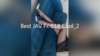 Best JAV Fc 018 Cool_2