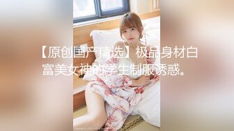 片段43美女叫声很棒，半露脸