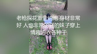 -秦总探花回归约了个牛仔裤少妇 互摸舔弄调情弄了半天没硬起来