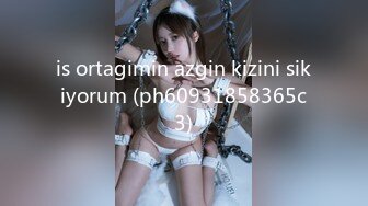 is ortagimin azgin kizini sikiyorum (ph60931858365c3)