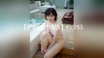 STP14018 麻豆映画传媒最新出品国产AV剧情妙龄美女相亲被吊丝男下春药迷奸JQ伸舌不停挑逗求干快点来我很痒