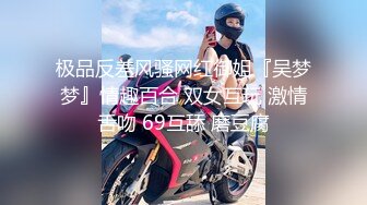 ❤️电报群土豪重金定制，清纯美乳露脸大一骚母狗【潘晴晴】被远程调教，动感裸舞、紫薇潮吹、露出、尿尿母狗属性拉满了