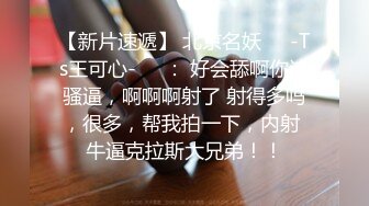 丰满韵味纹身人妖光滑肌肤肉感满满爬身上疯狂吃JJ上位操菊激情满满